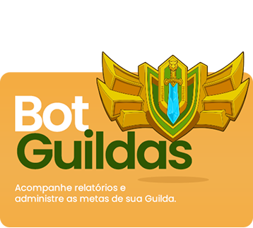 Bot Guildas — acompanhe relatórios e administre as metas de sua Guilda.